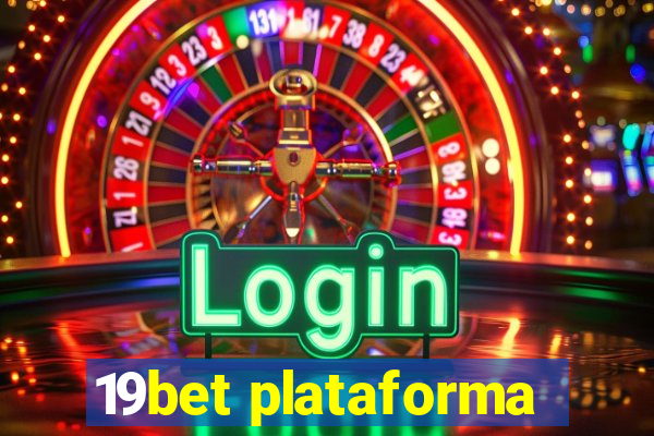 19bet plataforma